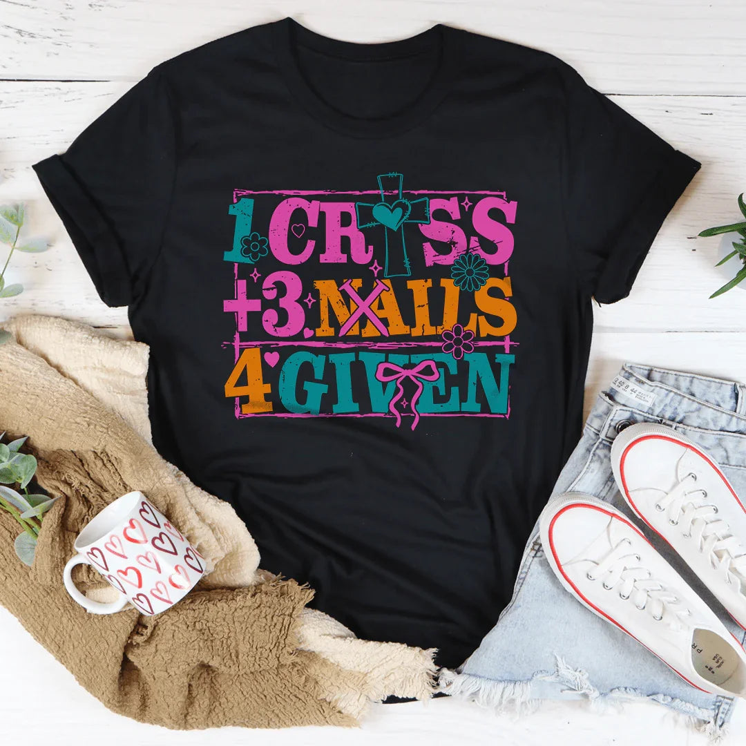 1 Cross +3 Nails 4 Given Tee - Sugar & Spice